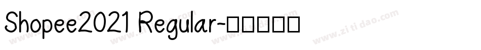 Shopee2021 Regular字体转换